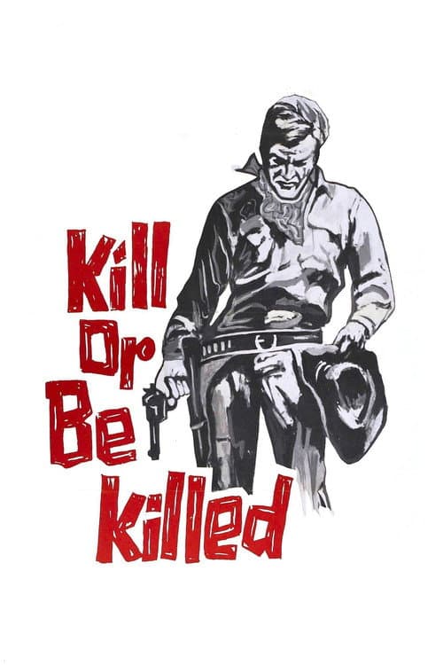 Kill or Be Killed (1966) poster