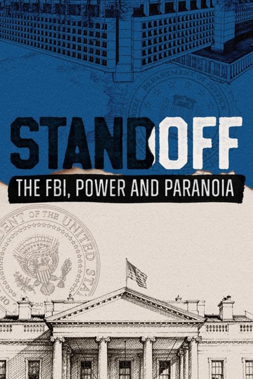 Standoff: The FBI, Power and Paranoia (2026) poster