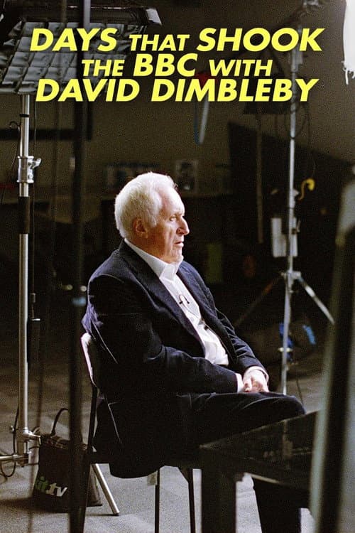 Days That Shook the BBC with David Dimbleby (2022) poster
