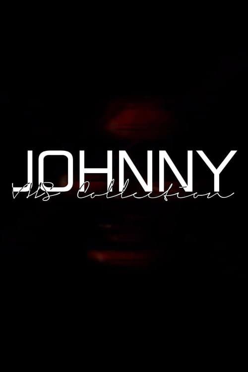 Johnny: VHS Collection poster