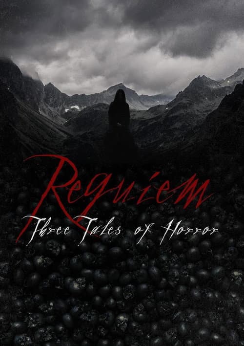 Requiem: Three Tales of Horror poster