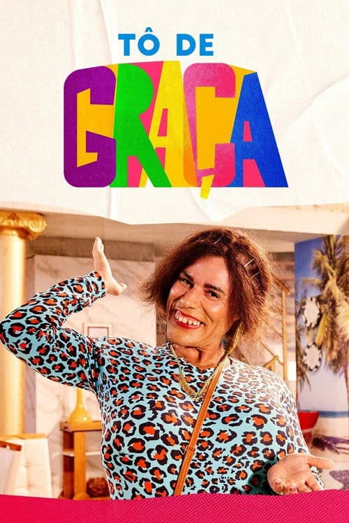 Tô de Graça (2017) poster