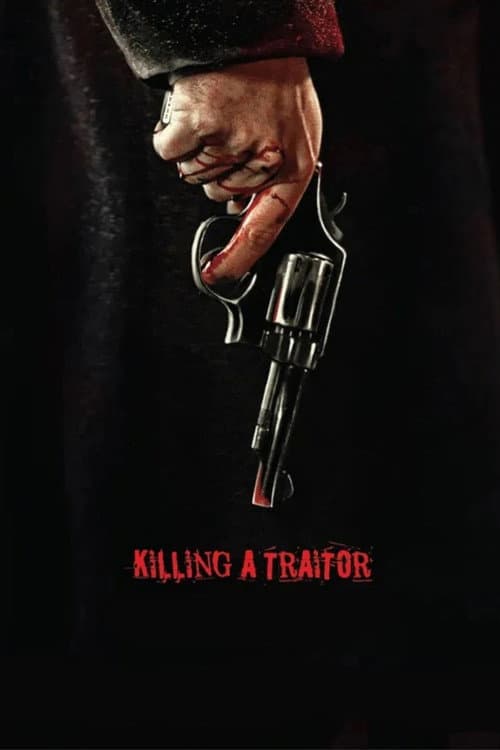 Killing a Traitor (2023) poster