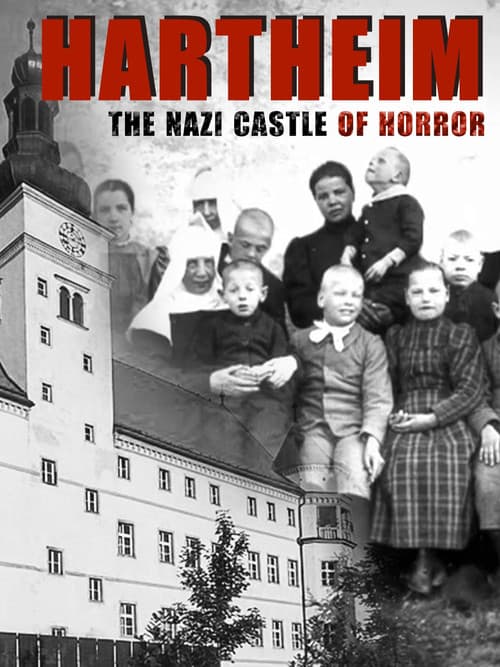 Hartheim: The Nazi Castle of Horror poster