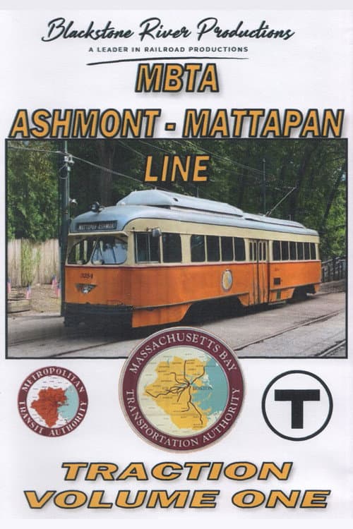 MBTA Ashmont - Mattapan Line: Traction Volume One poster