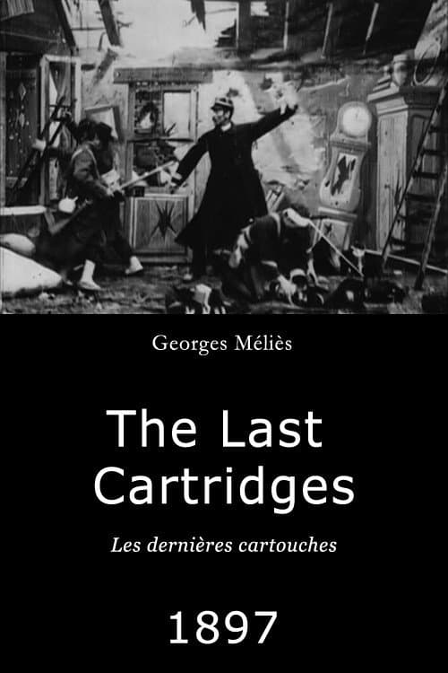The Last Cartridges (1897) poster