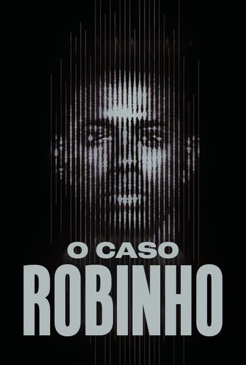 O Caso Robinho (2024) poster