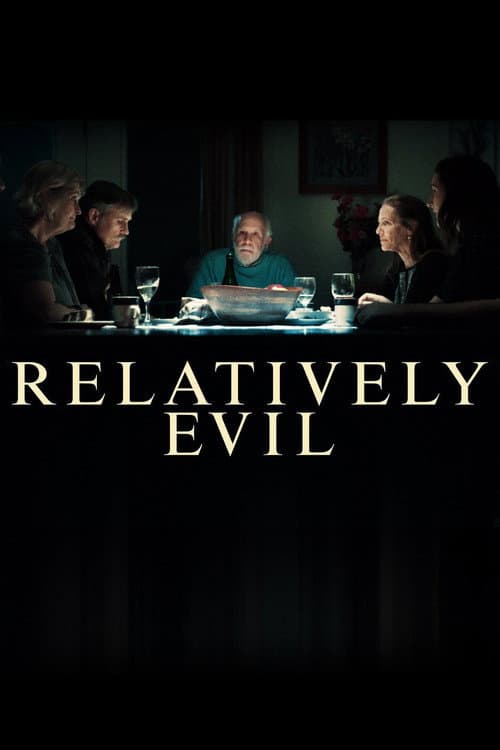 Relatively Evil (2019) poster
