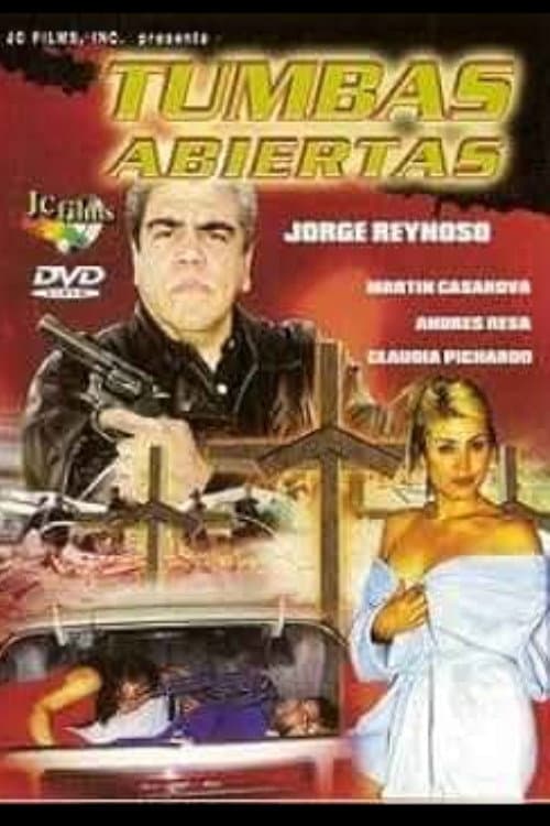 Tumbas abiertas (2003) poster