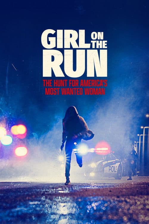 Girl on the Run: The Hunt for America's Most Wanted Woman (2026) poster