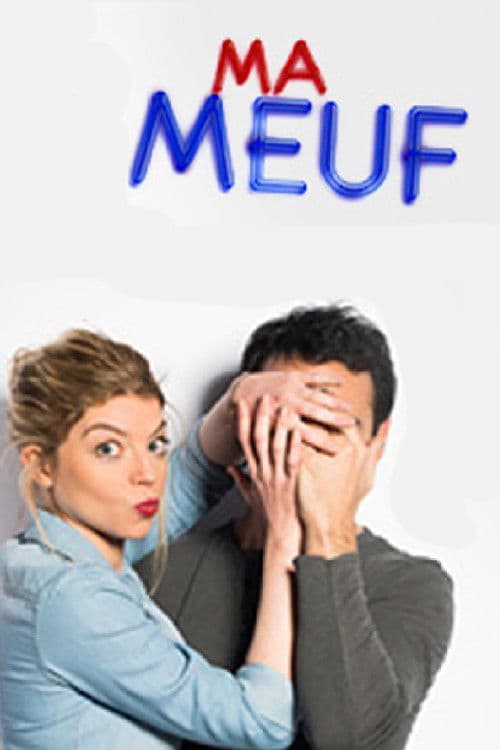 Ma Meuf (2013) poster