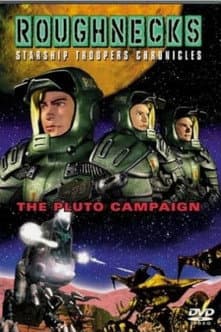 Roughnecks: The Starship Troopers Chronicles - The Pluto Campaign (2001) poster