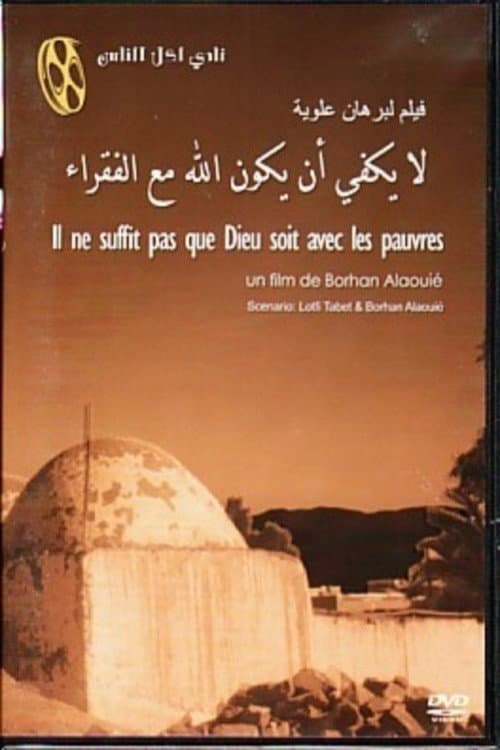 It Is Not Enough for God to Be with the Poor poster