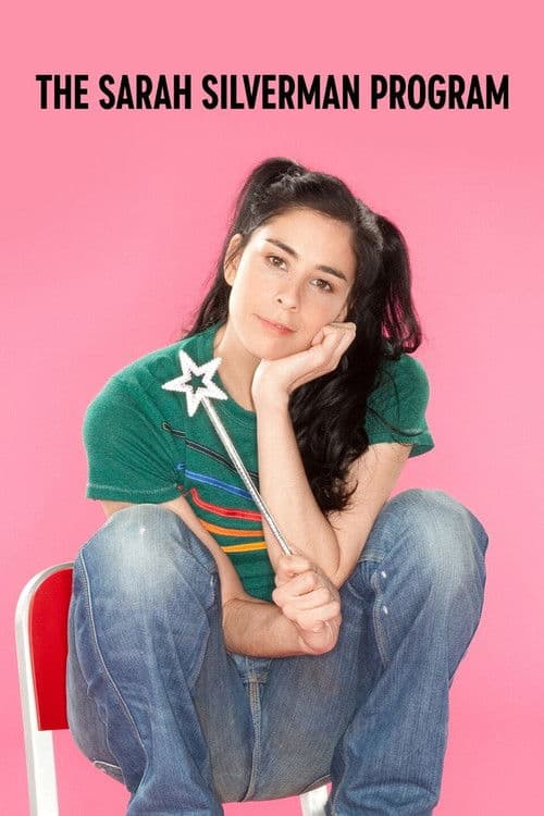 The Sarah Silverman Program. (2007) poster