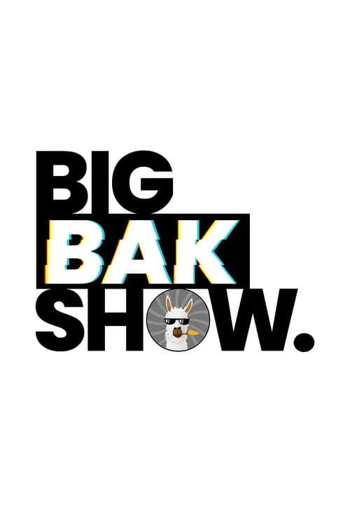 BigBakShow (2025) poster