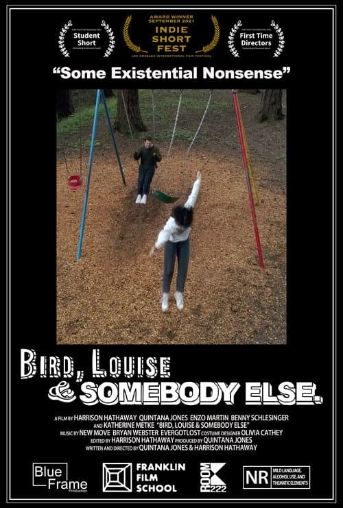 Bird, Louise & Somebody Else poster