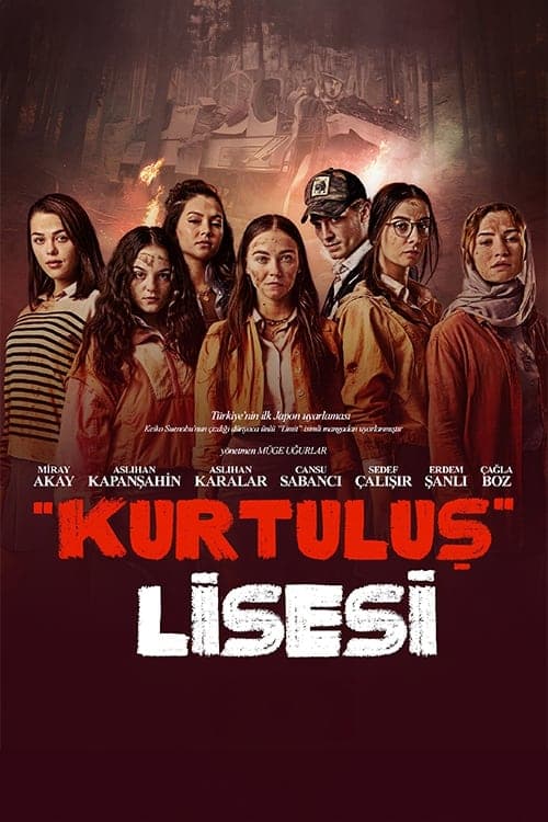 Kurtulus Lisesi (2024) poster