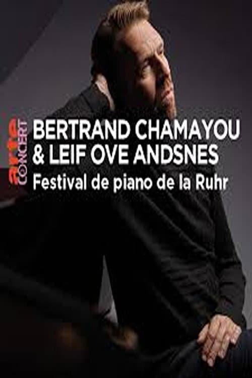 Bertrand Chamayou & Leif Ove Andsnes @ Klavier-Festival Ruhr 2024 (2024) poster