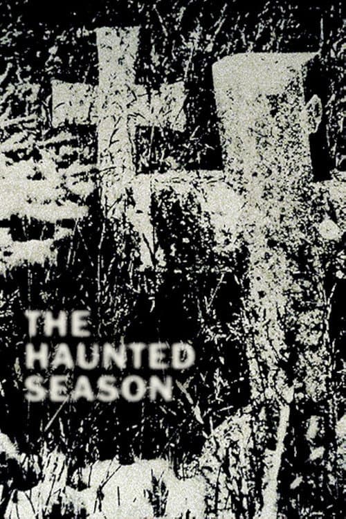 The Haunted Season (2024) poster
