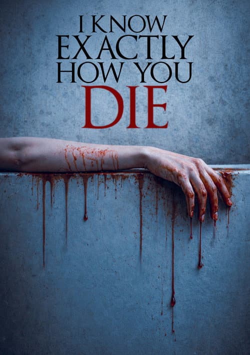 I Know Exactly How You Die (2026) poster