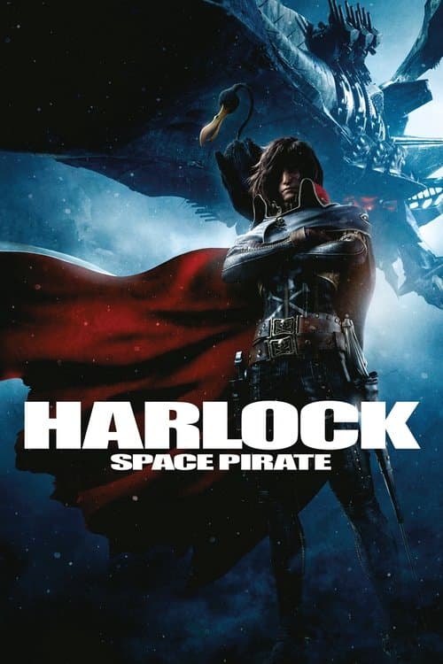 Space Pirate Captain Harlock (2013) poster