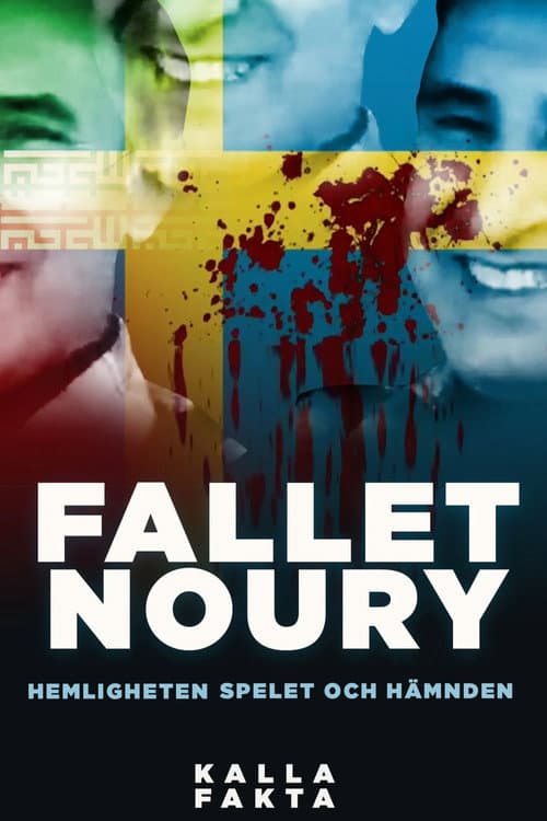 Kalla fakta: Fallet Noury (2023) poster