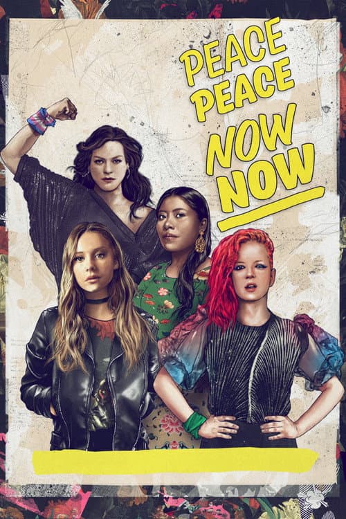 Peace Peace Now Now (2021) poster