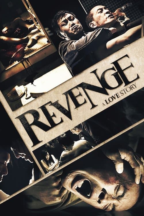 Revenge: A Love Story (2010) poster