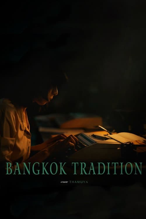 Bangkok Tradition (2022) poster
