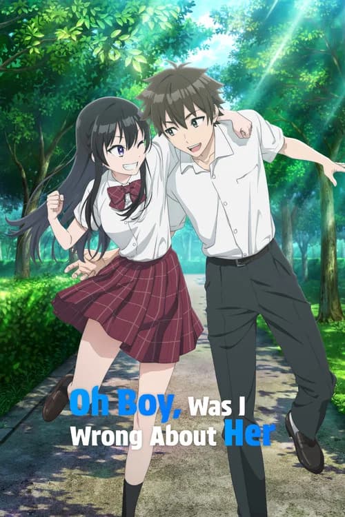 Oh Boy, Was I Wrong About Her (2026) poster