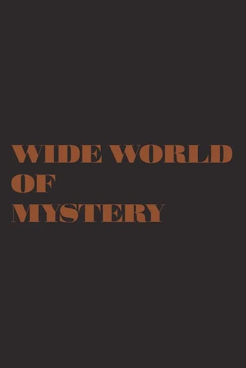 The Wide World of Mystery (1973) poster