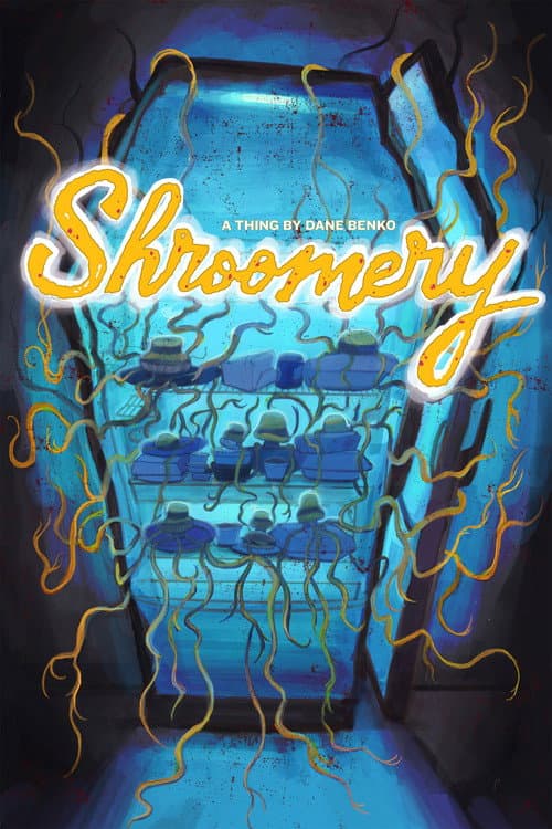Shroomery (2026) poster