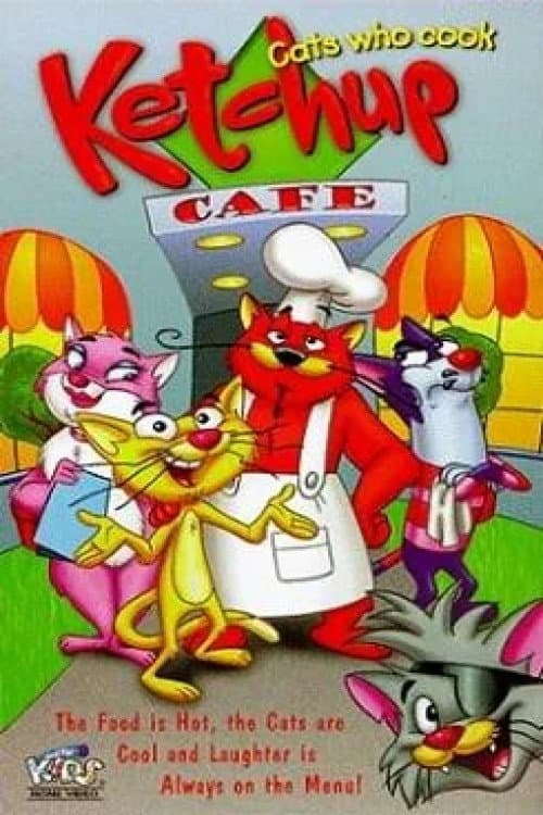 Ketchup: Cats Who Cook (1998) poster