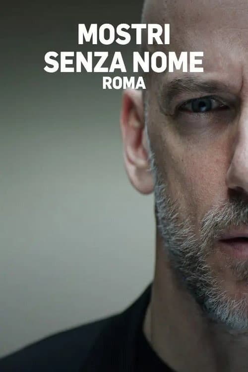Mostri senza nome - Roma (2020) poster