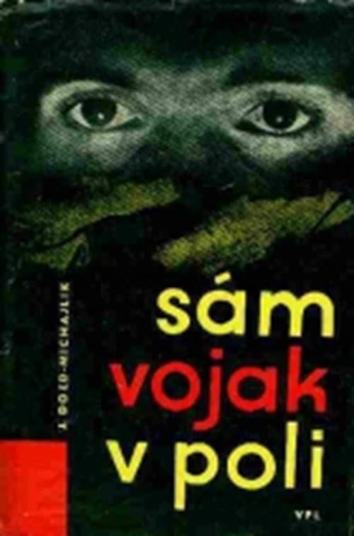 Sám vojak v poli (1964) poster