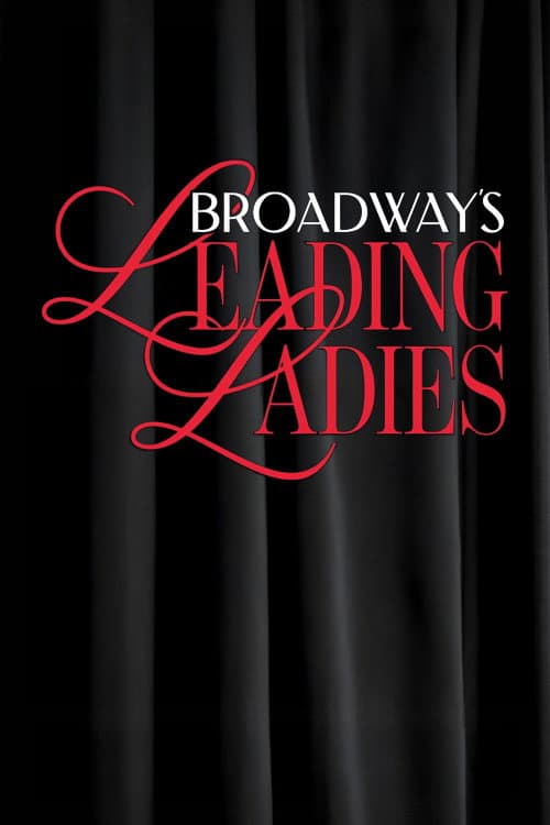 Broadway's Leading Ladies (2025) poster