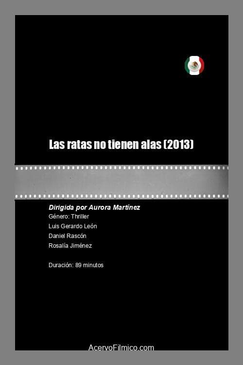 Rats Don't Have Wings (2013) poster