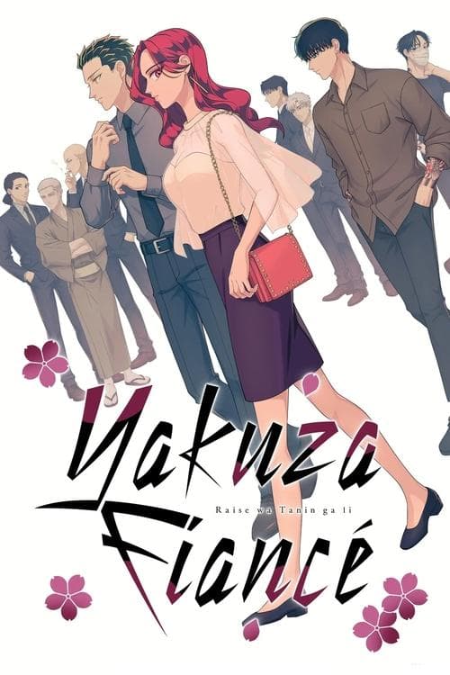 Yakuza Fiancé: Raise wa Tanin ga Ii (2024) poster