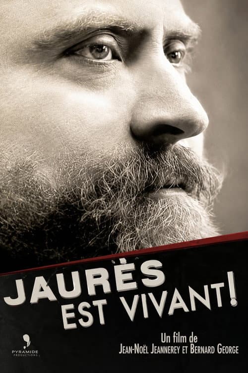 Jean Jaurès, est vivant ! (2014) poster