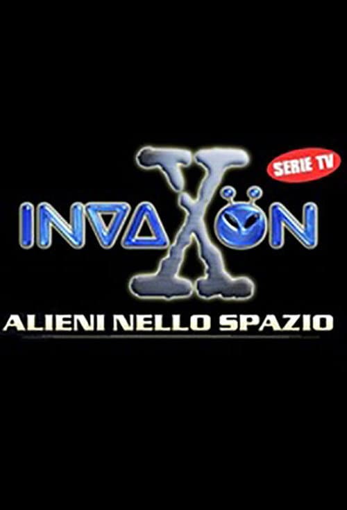 InvaXon - Alieni nello spazio (2007) poster
