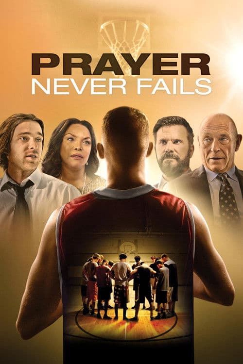 Prayer Never Fails (2016) poster