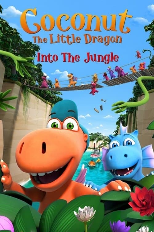 Coconut The Little Dragon: Into The Jungle (2018) poster