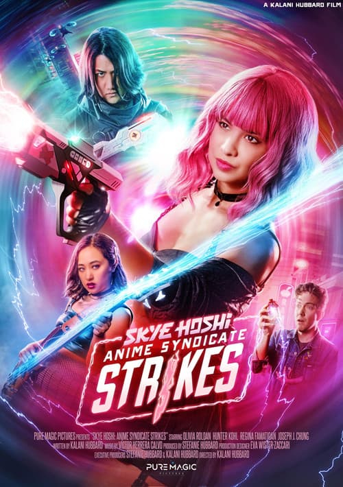 Skye Hoshi: Anime Syndicate Strikes (2026) poster
