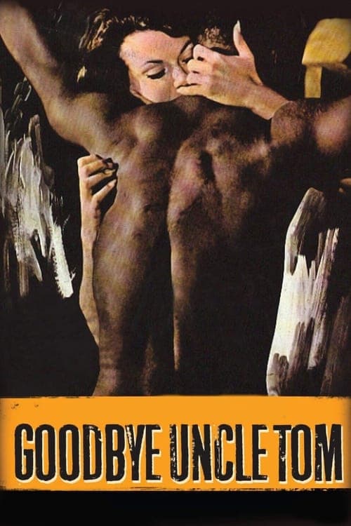 Goodbye Uncle Tom (1971) poster