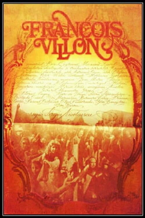 François Villon: The Maverick Poet poster