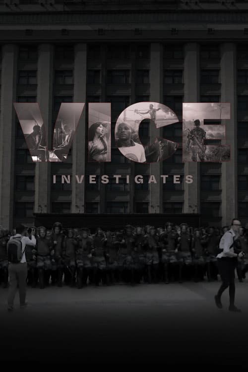 VICE Investigates (2019) poster