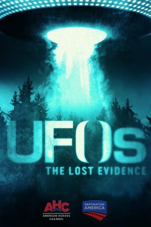 UFOs: The Lost Evidence (2017) poster