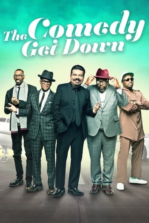 The Comedy Get Down (2017) poster