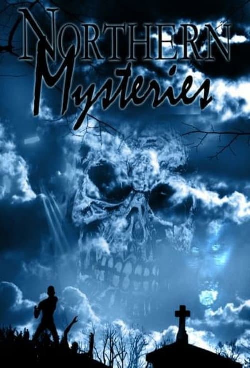 Northern Mysteries (2006) poster
