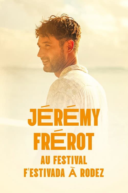 Jérémy Frerot au F'Estivada de Rodez (2025) poster